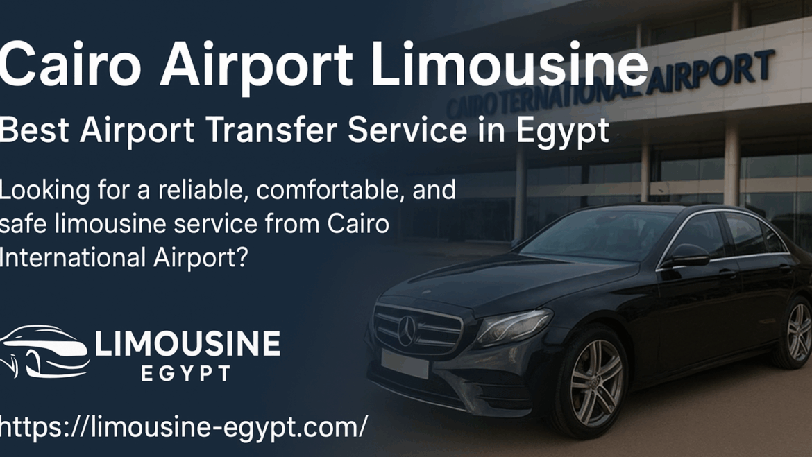 Cairo Airport Limousine